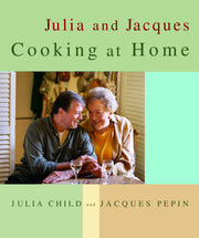 Julia and Jacques Cooking at Home: A Cookbook used book depot