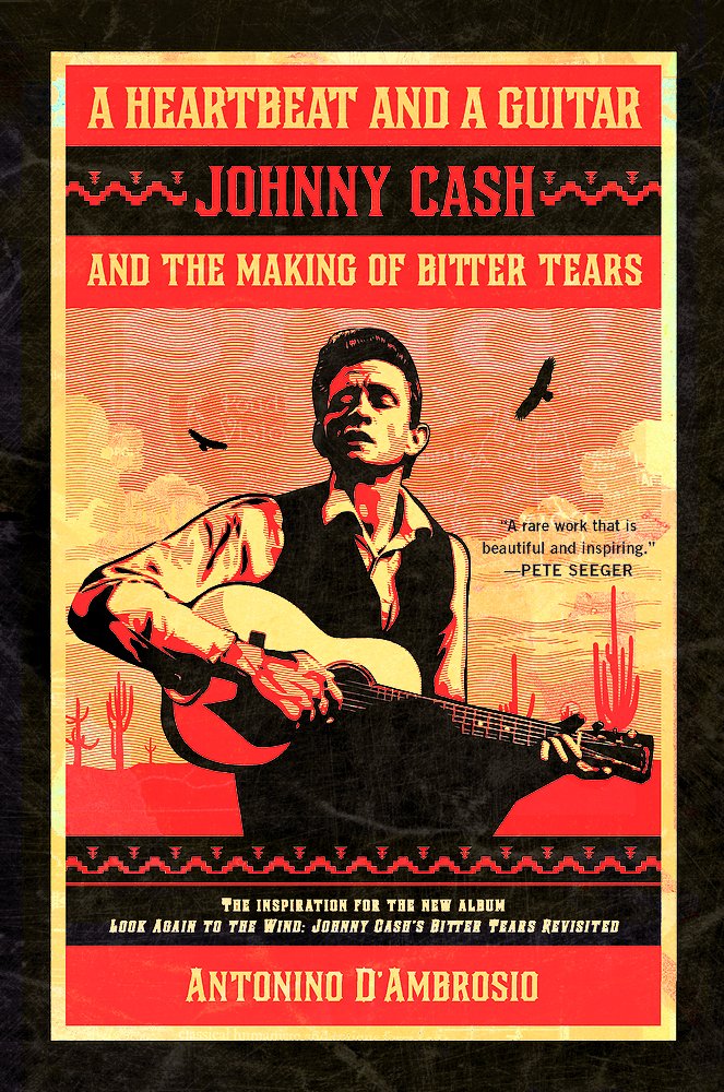 A Heartbeat and a Guitar: Johnny Cash and the Making of Bitter Tears used book depot