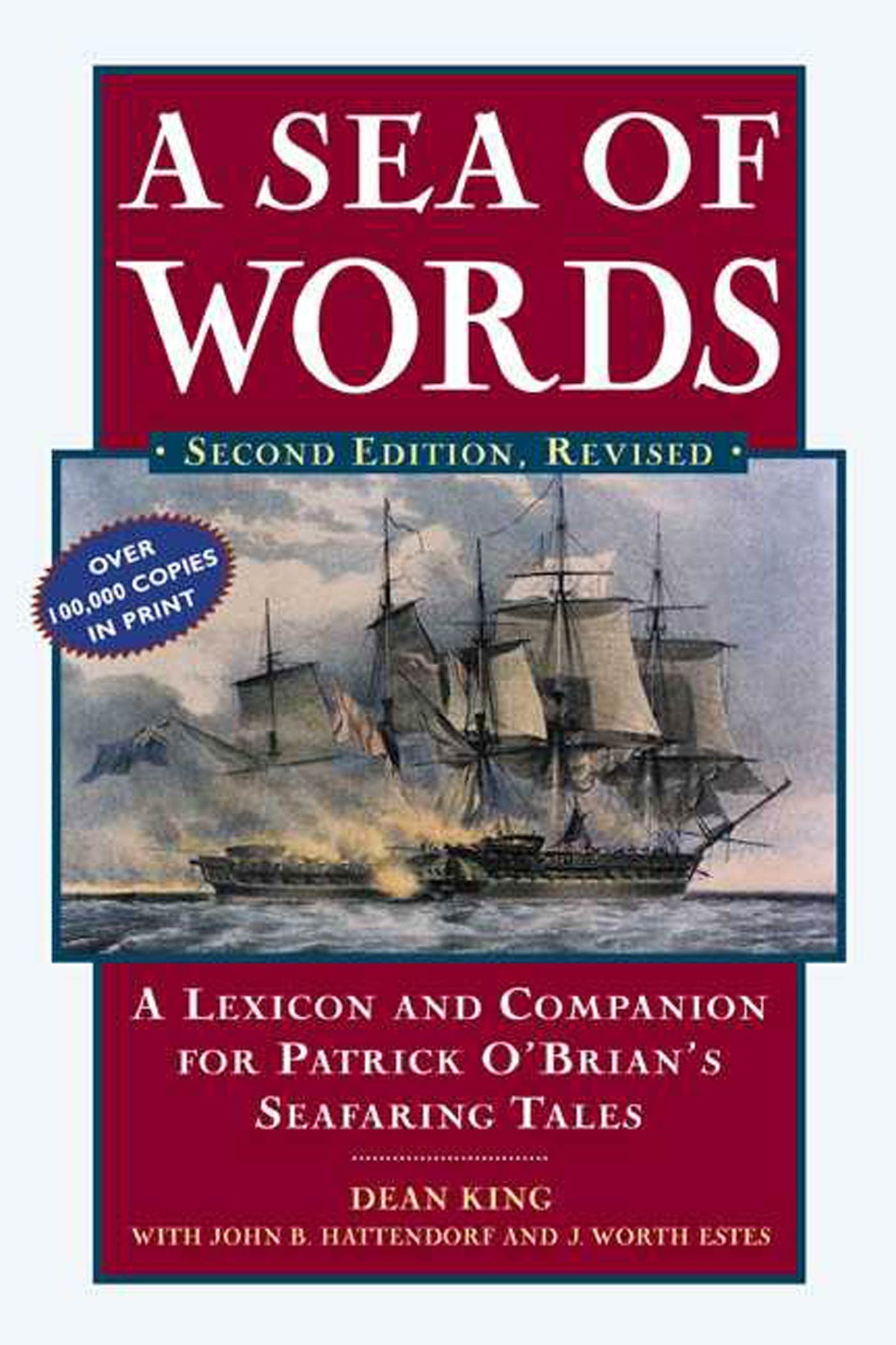 A Sea of Words, Third Edition: A Lexicon and Companion to the Complete Seafaring Tales of Patrick O'Brian used book depot