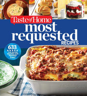 Taste of Home Most Requested Recipes: 633 Top-Rated Recipes with Easy Step-by-Step Instructions (Taste of Home Classics) used book depot