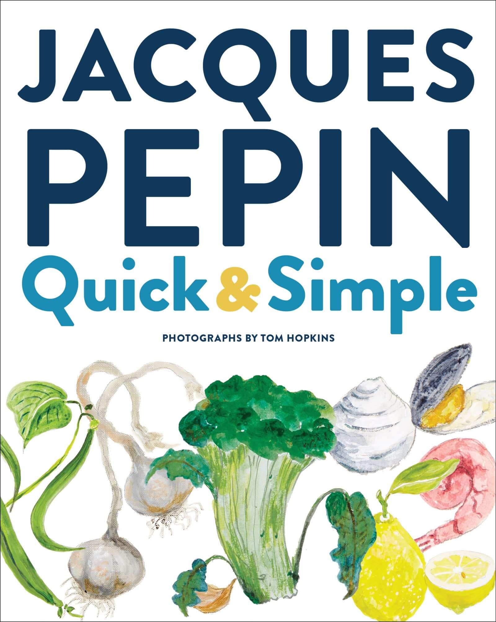 Jacques Pépin Quick & Simple used book depot