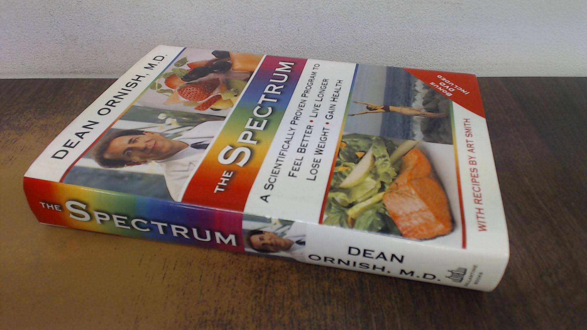 The Spectrum: A Scientifically Proven Program to Feel Better, Live Longer, Lose Weight, and Gain Health used book depot