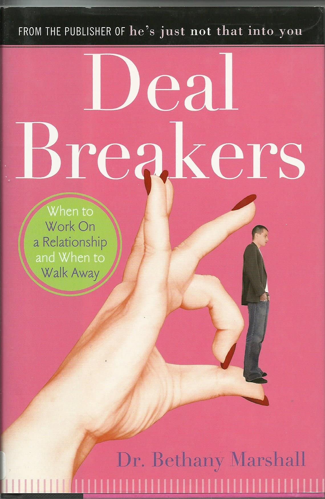 Deal Breakers: When to Work On a Relationship and When to Walk Away used book depot