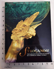 Stroganoff: The Palace and Collections of a Russian Noble Family used book depot