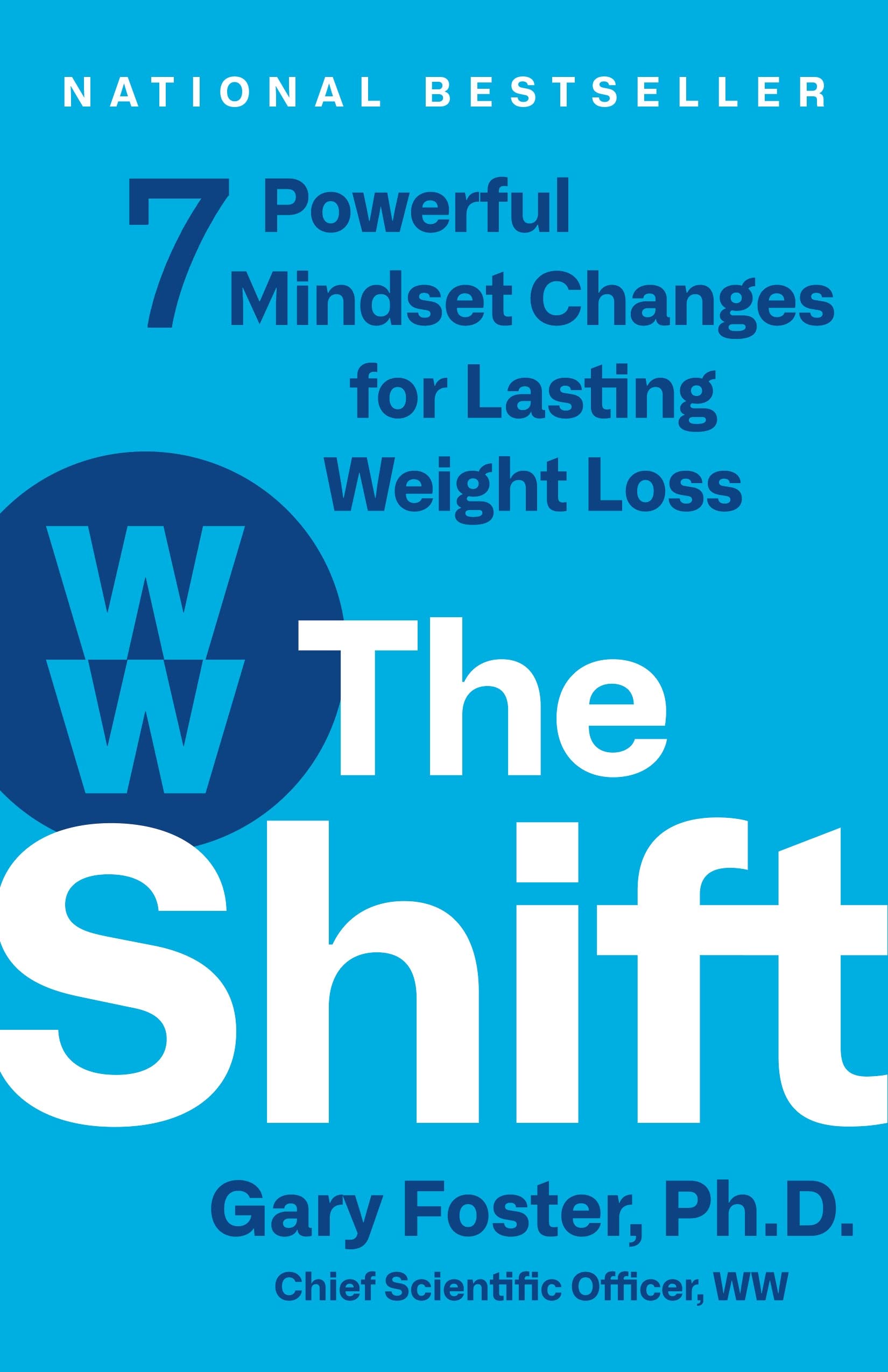 The Shift: 7 Powerful Mindset Changes for Lasting Weight Loss used book depot