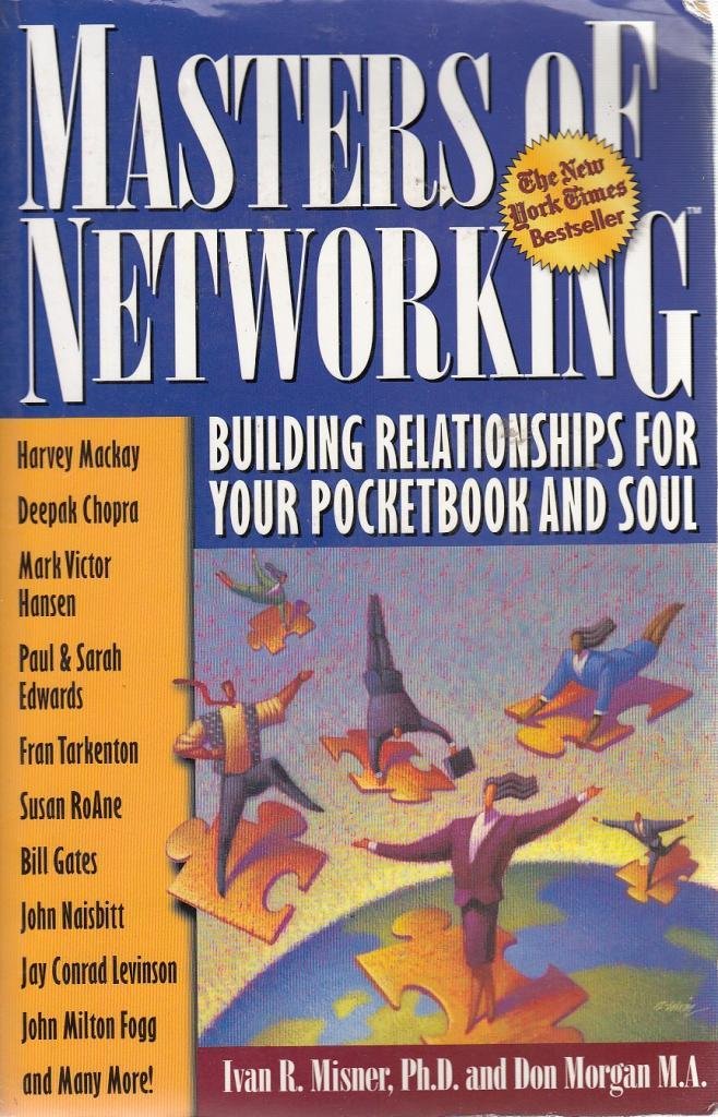 Masters of Networking: Building Relationships for Your Pocketbook and Soul used book depot