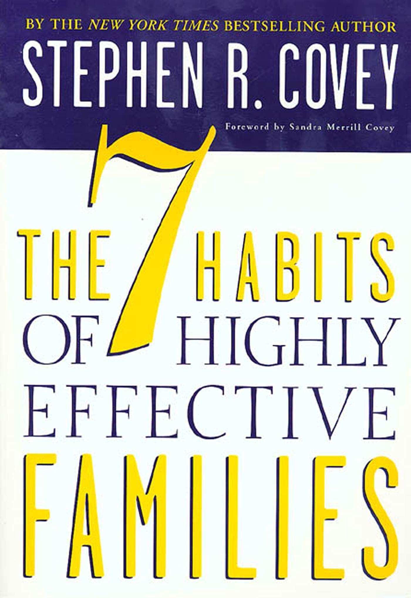 The 7 Habits of Highly Effective Families: Creating a Nurturing Family in a Turbulent World used book depot
