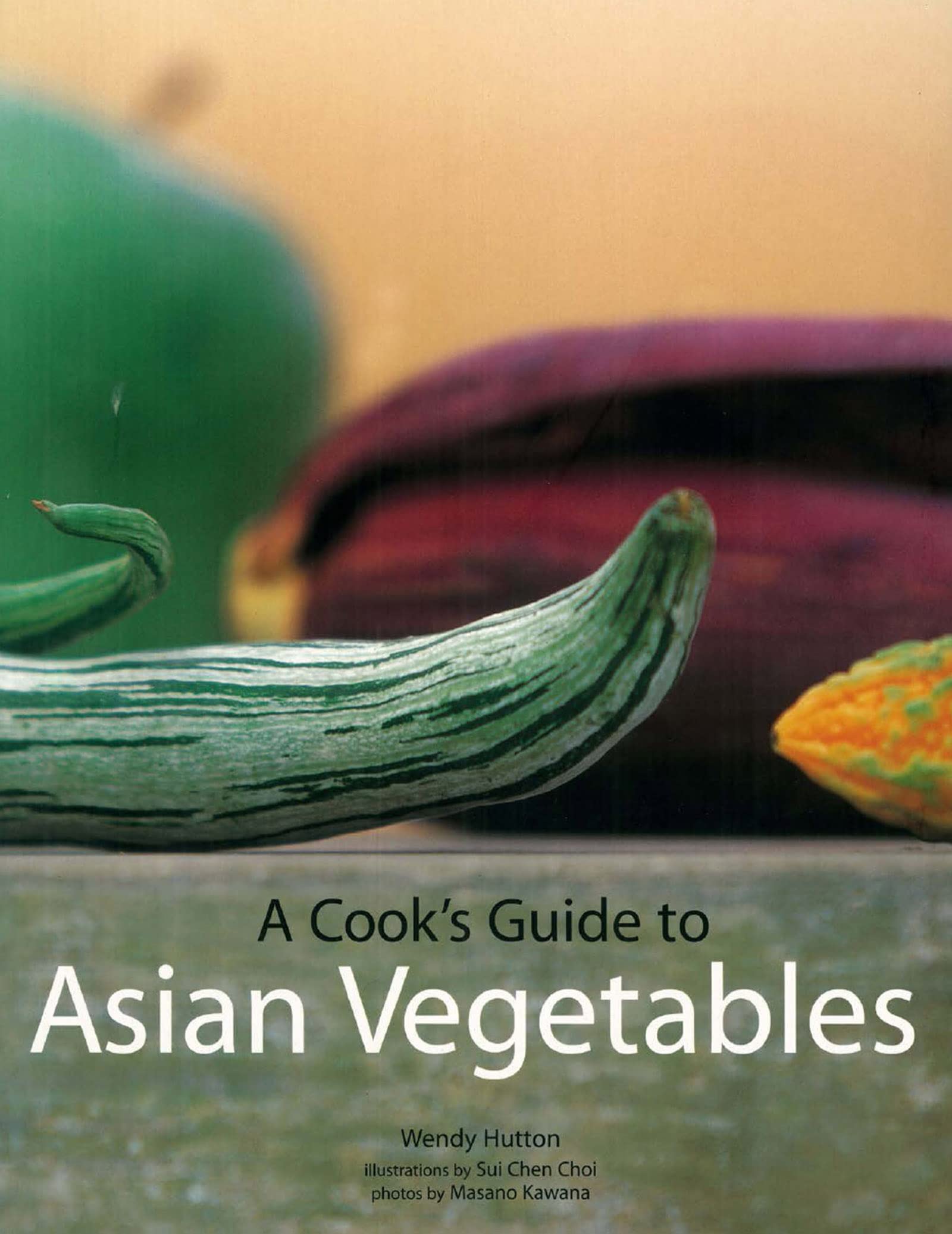 Cook's Guide To Asian Vegetables used book depot