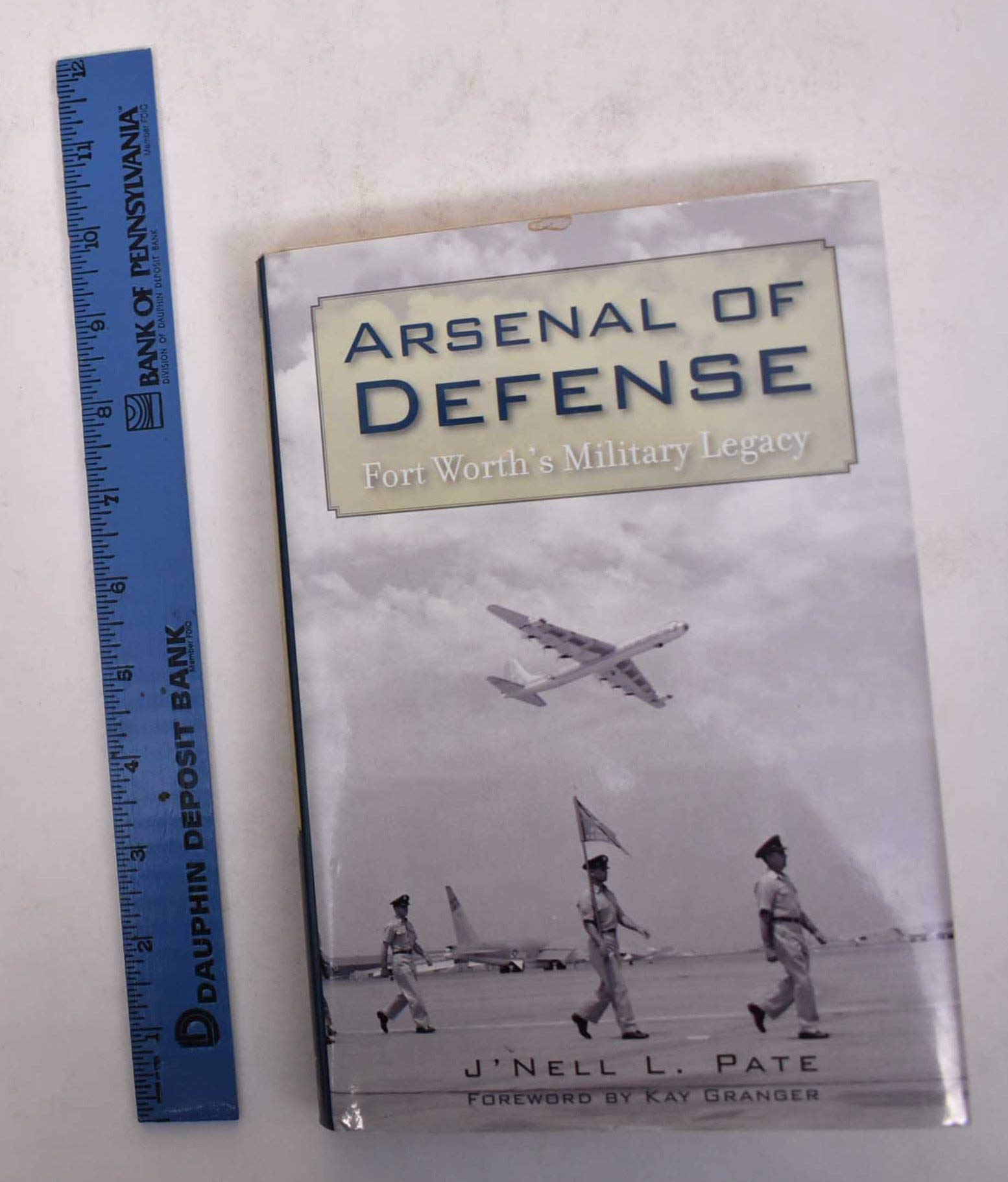 Arsenal of Defense: Fort Worth's Military Legacy used book depot