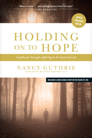 Holding On to Hope: A Pathway through Suffering to the Heart of God used book depot