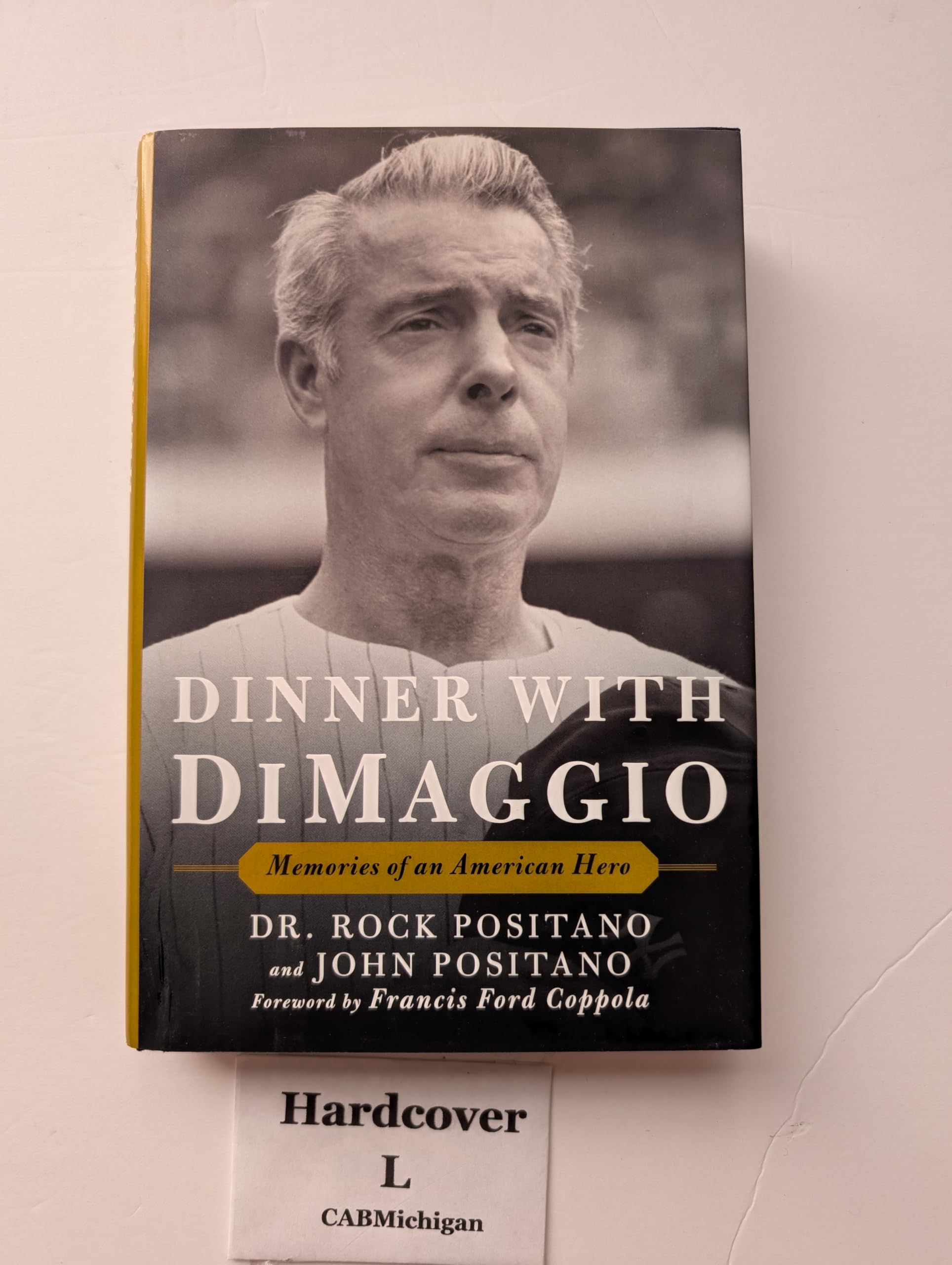 Dinner with DiMaggio: Memories of An American Hero used book depot