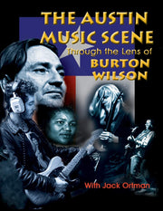 Austin Music Scene: Through the Lens of Burton Wilson used book depot
