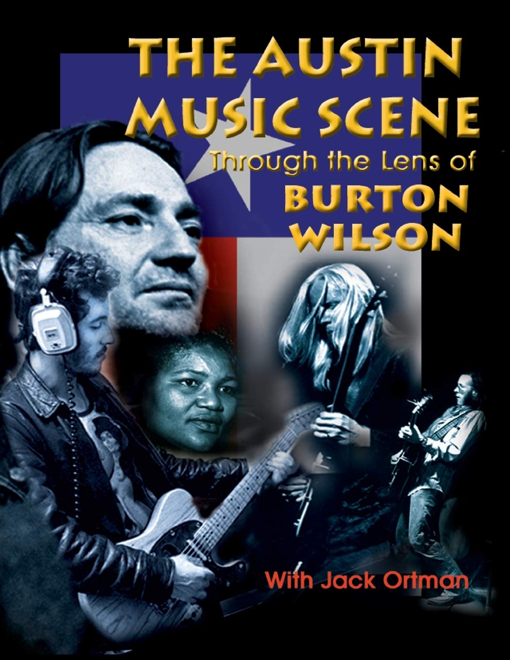 Austin Music Scene: Through the Lens of Burton Wilson used book depot