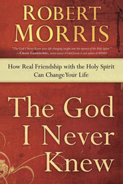 The God I Never Knew: How Real Friendship with the Holy Spirit Can Change Your Life used book depot