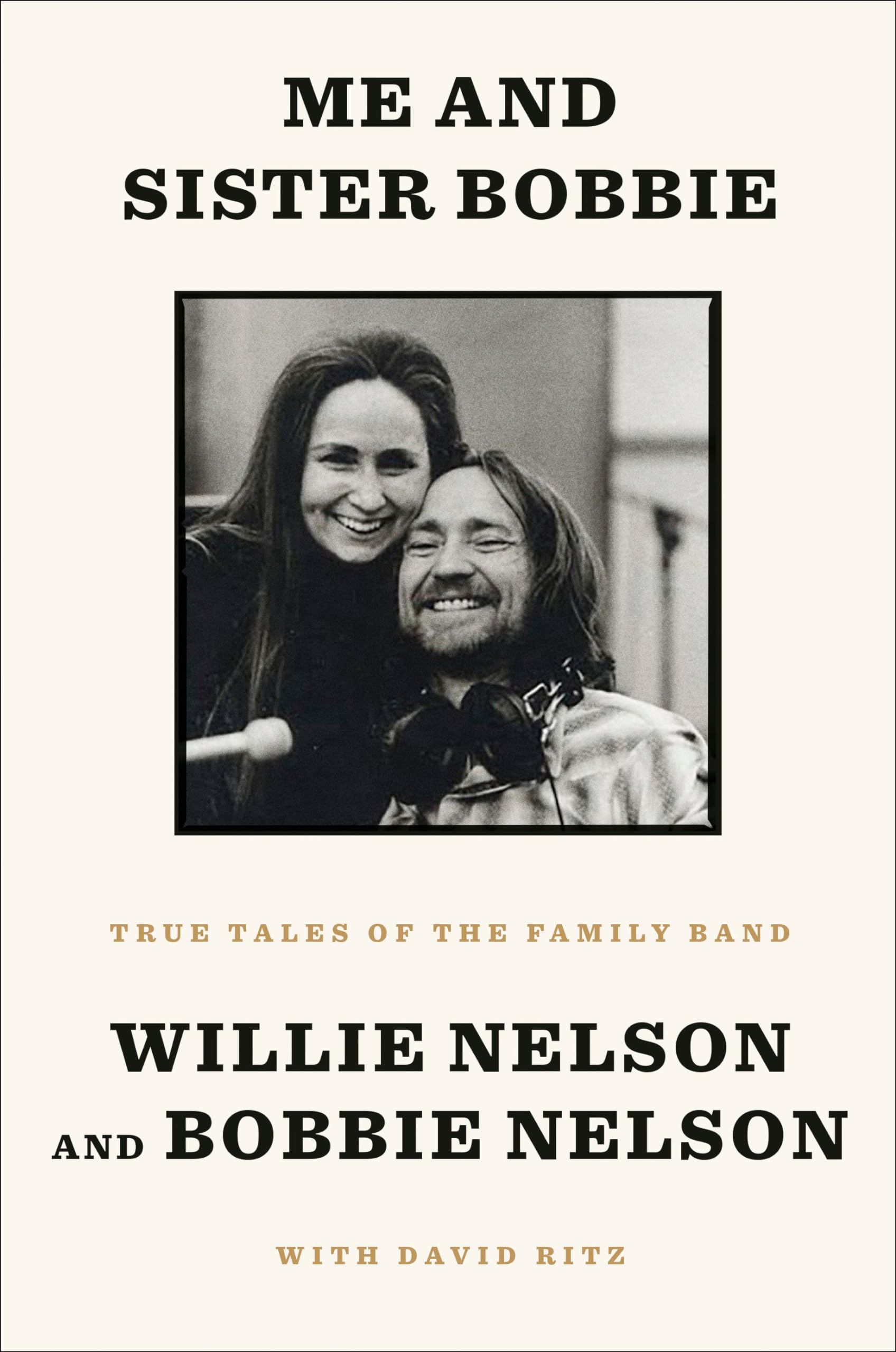 Me and Sister Bobbie: True Tales of the Family Band used book depot
