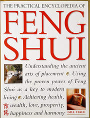 The Practical Encyclopedia of Feng Shui Understanding the Ancient Arts of Placement used book depot