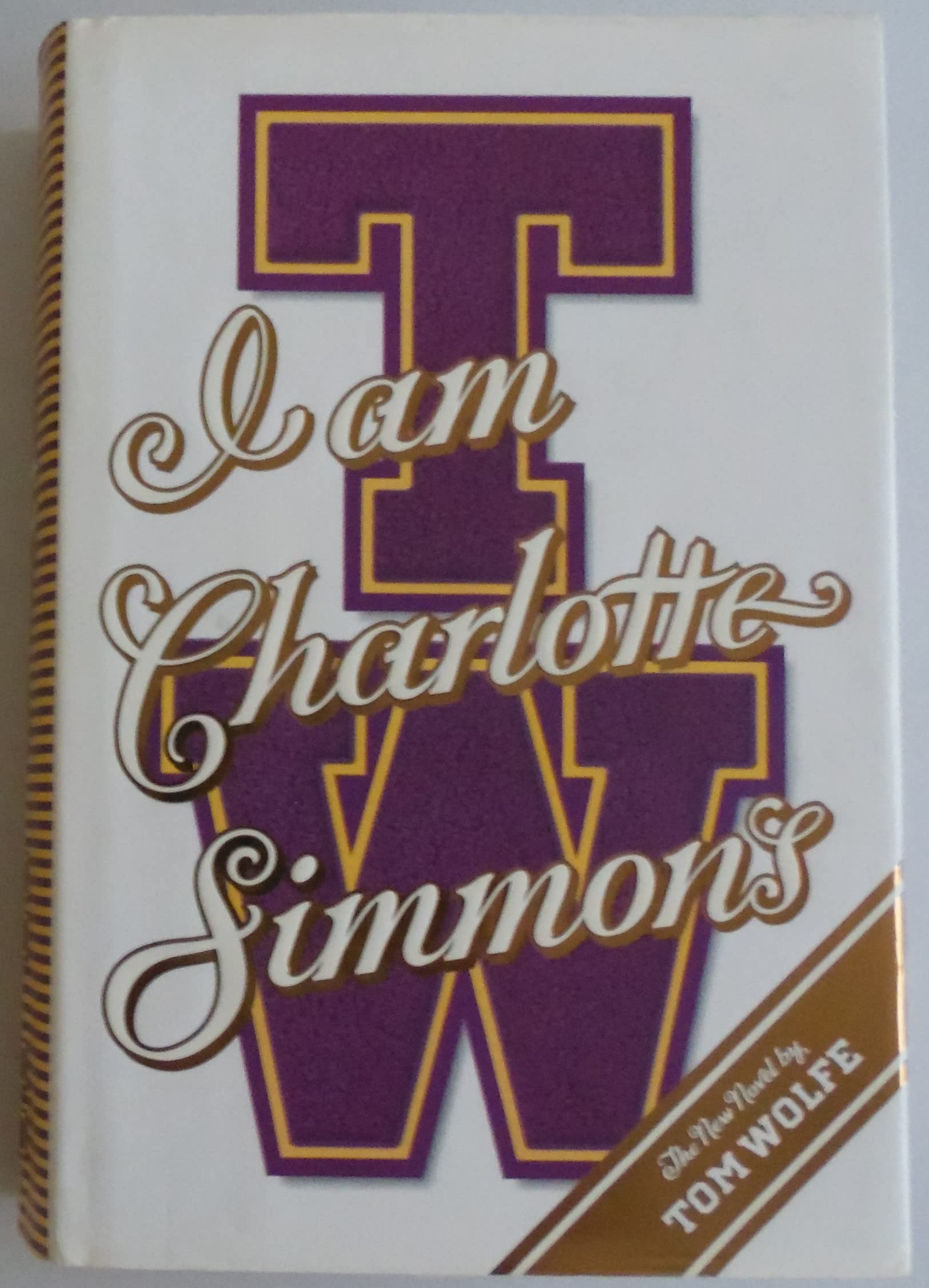 I Am Charlotte Simmons: A Novel used book depot