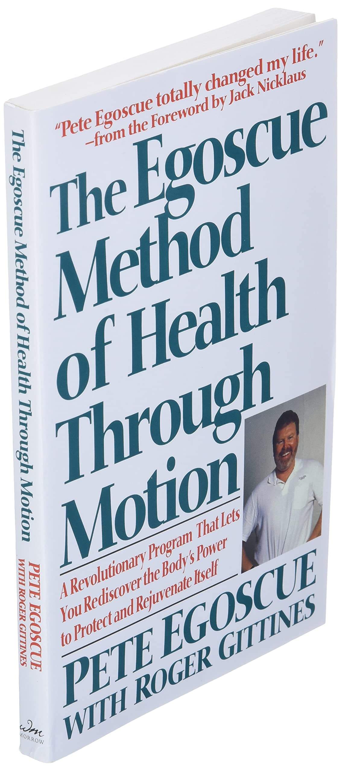 The Egoscue Method of Health Through Motion: Revolutionary Program That Lets You Rediscover the Body's Power to Rejuvenate It used book depot