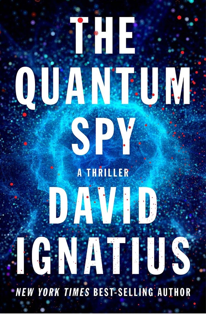The Quantum Spy: A Thriller used book depot