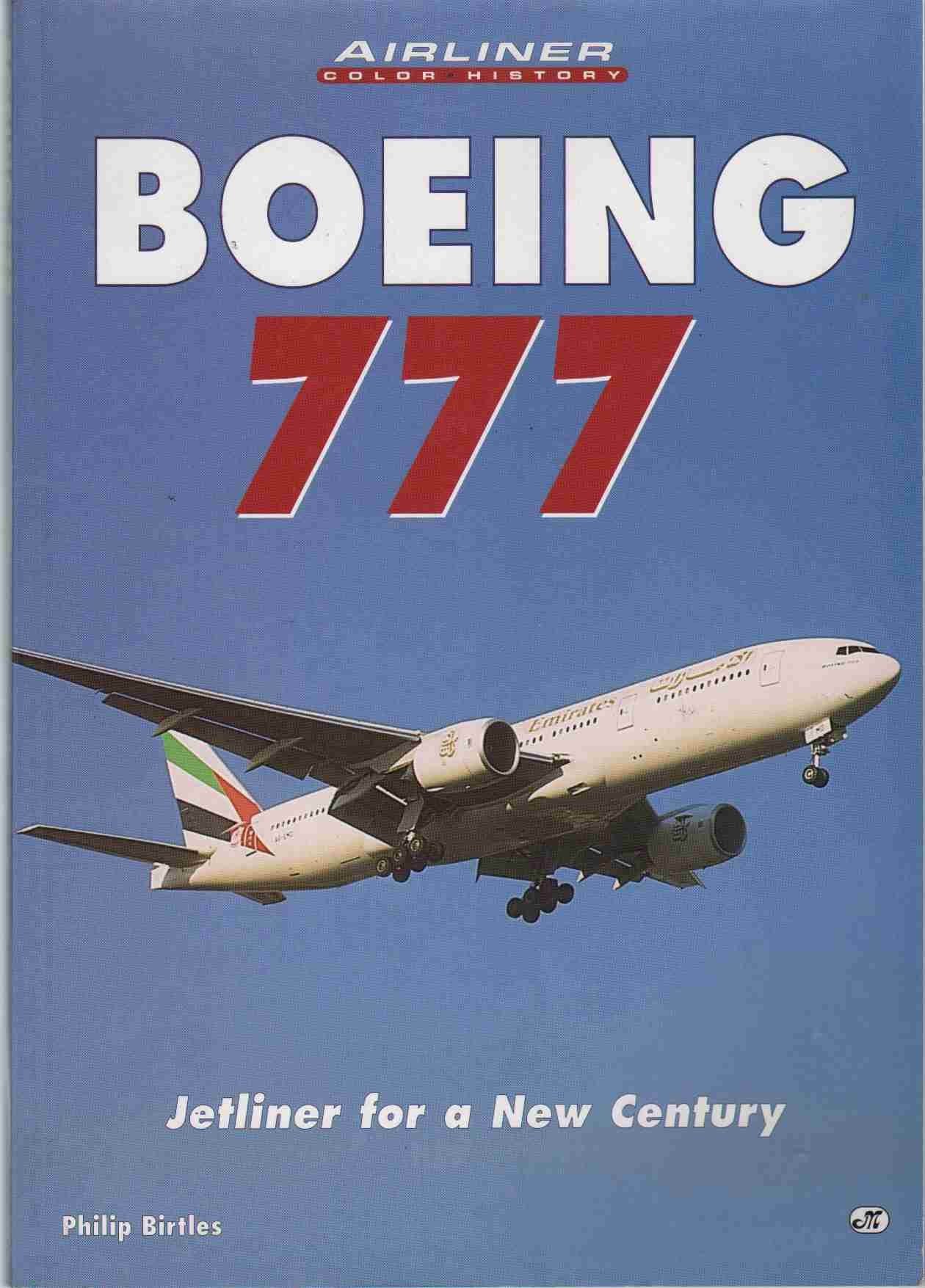 Boeing 777: Jetliner for a New Century (Airliners in Color) used book depot