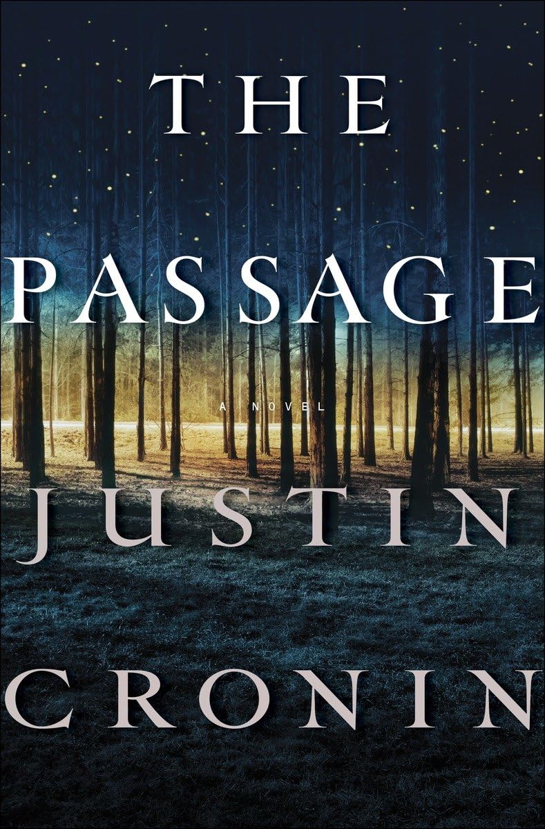 The Passage: A Novel (Book One of The Passage Trilogy) used book depot