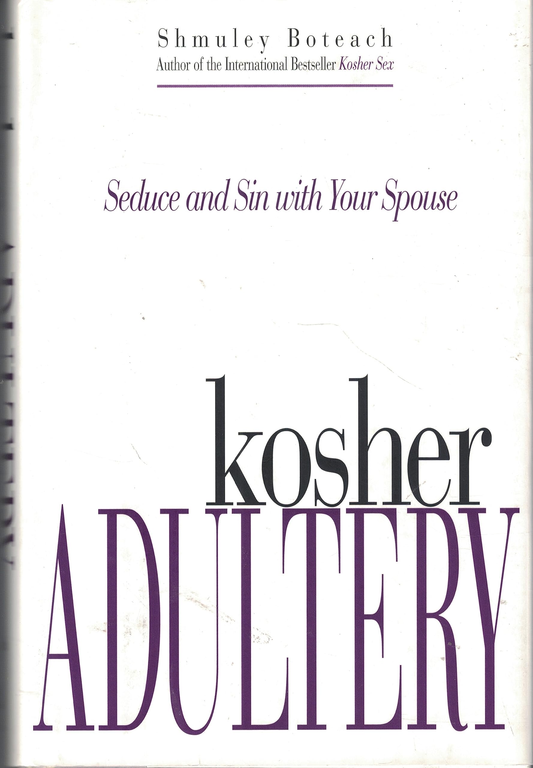 Kosher Adultery: Seduce and Sin with Your Spouse used book depot
