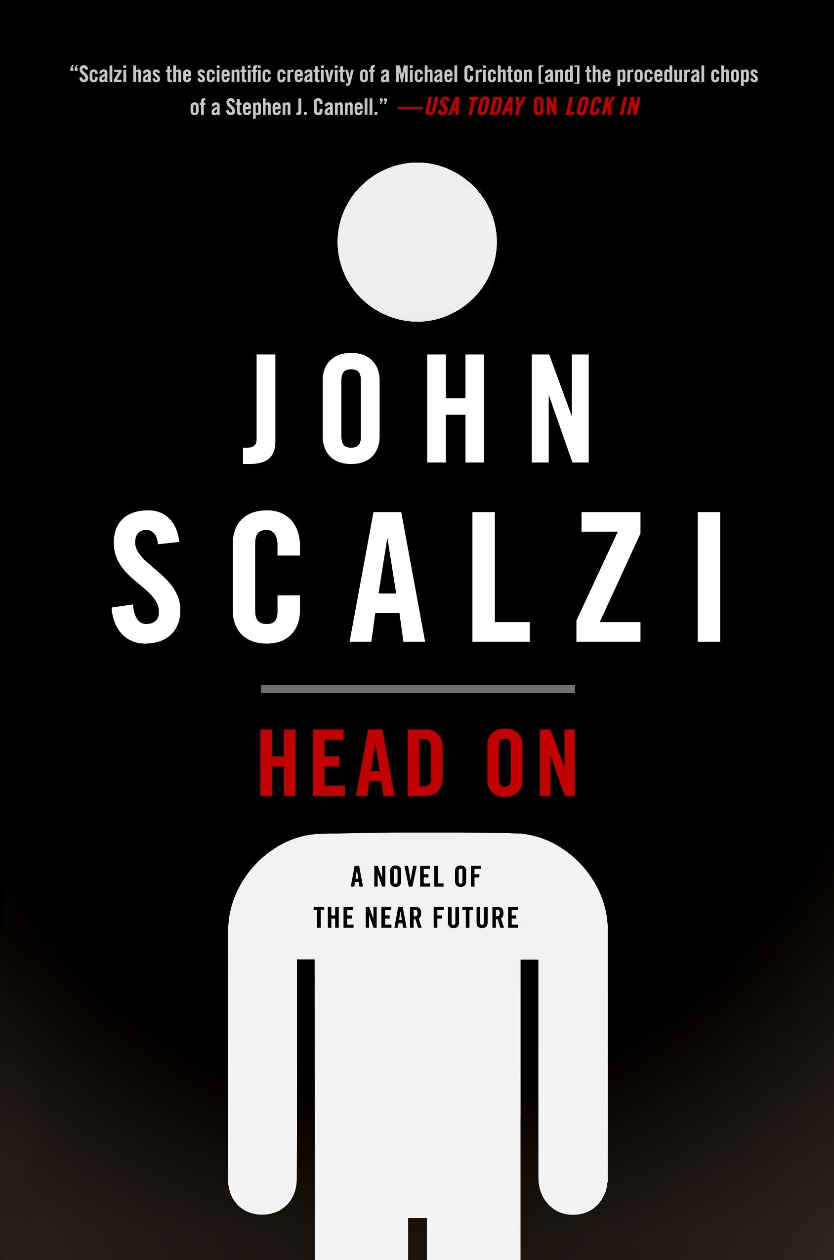 Head On: A Novel of the Near Future (The Lock In Series, 2) used book depot
