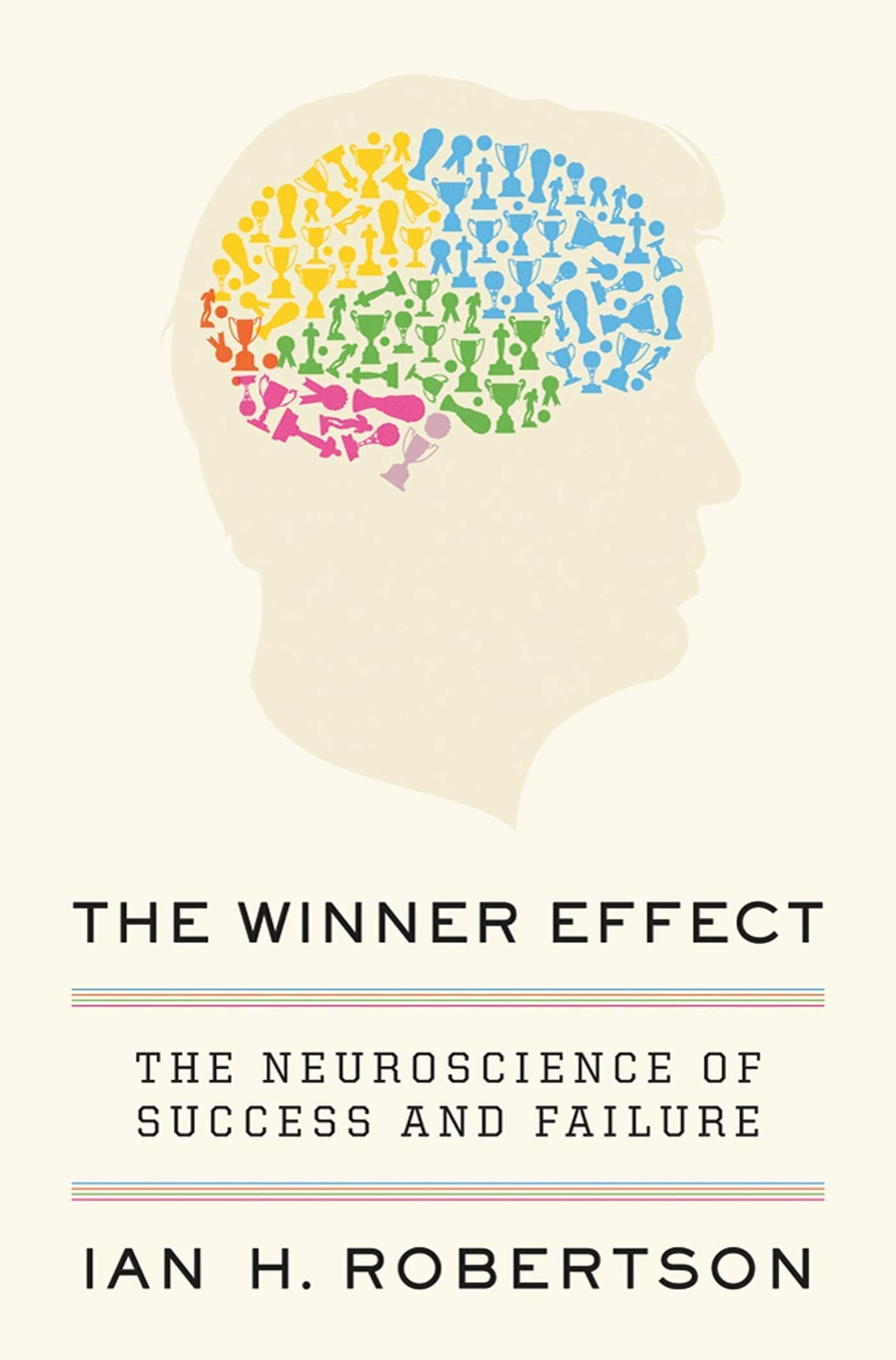 The Winner Effect: The Neuroscience of Success and Failure used book depot