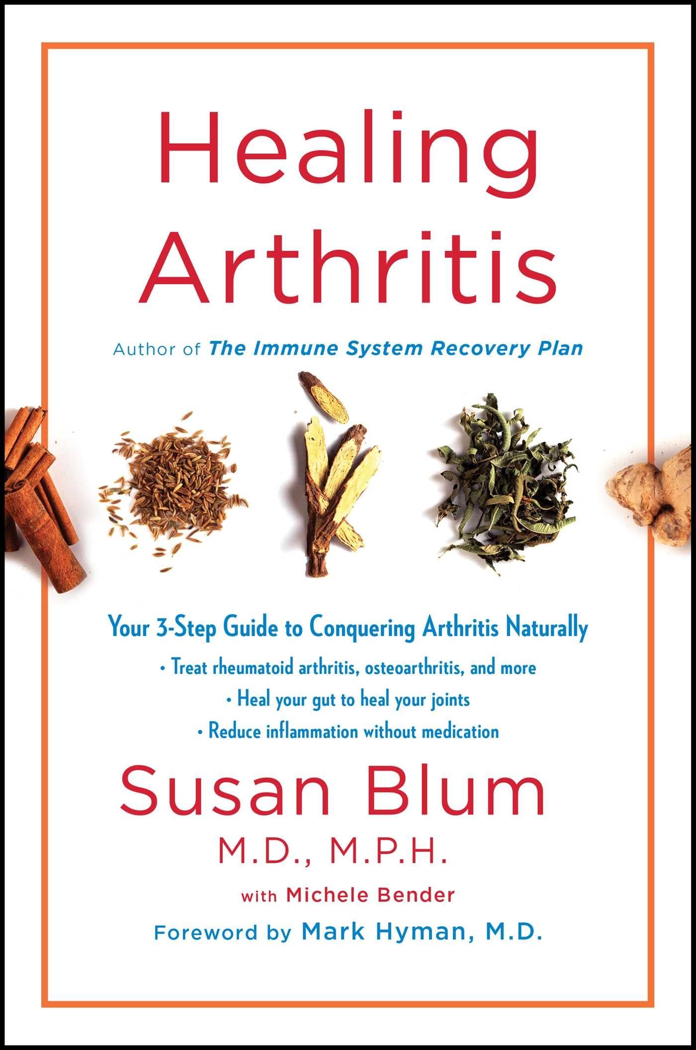 Healing Arthritis: Your 3-Step Guide to Conquering Arthritis Naturally used book depot