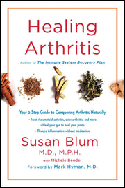 Healing Arthritis: Your 3-Step Guide to Conquering Arthritis Naturally used book depot