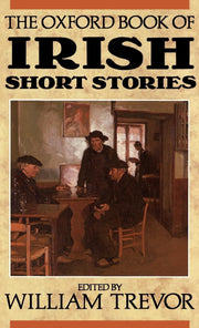 The Oxford Book of Irish Short Stories (Oxford Books of Prose & Verse) used book depot
