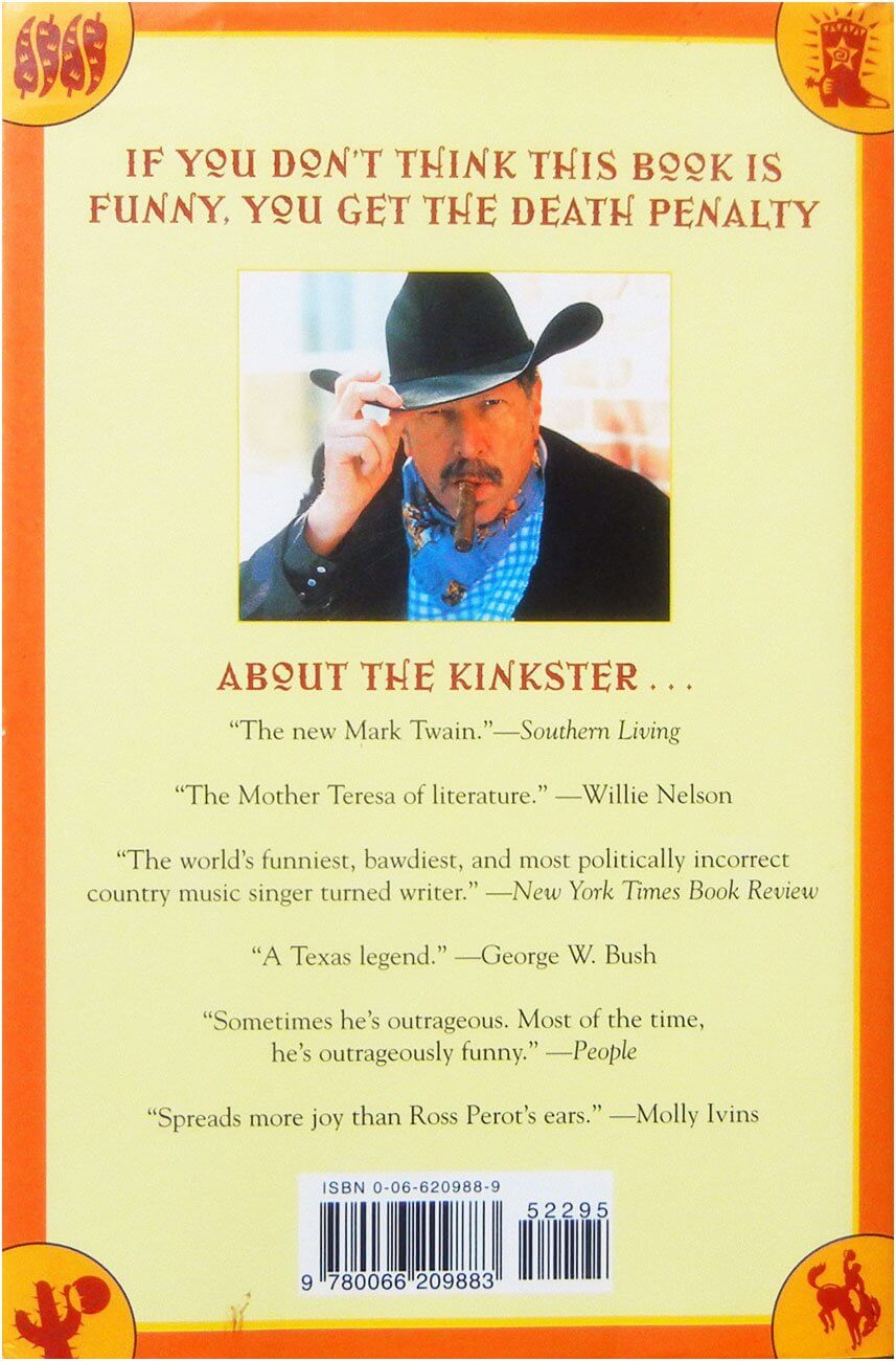 Kinky Friedman's Guide to Texas Etiquette: Or How to Get to Heaven or Hell Without Going Through Dallas-Fort Worth used book depot