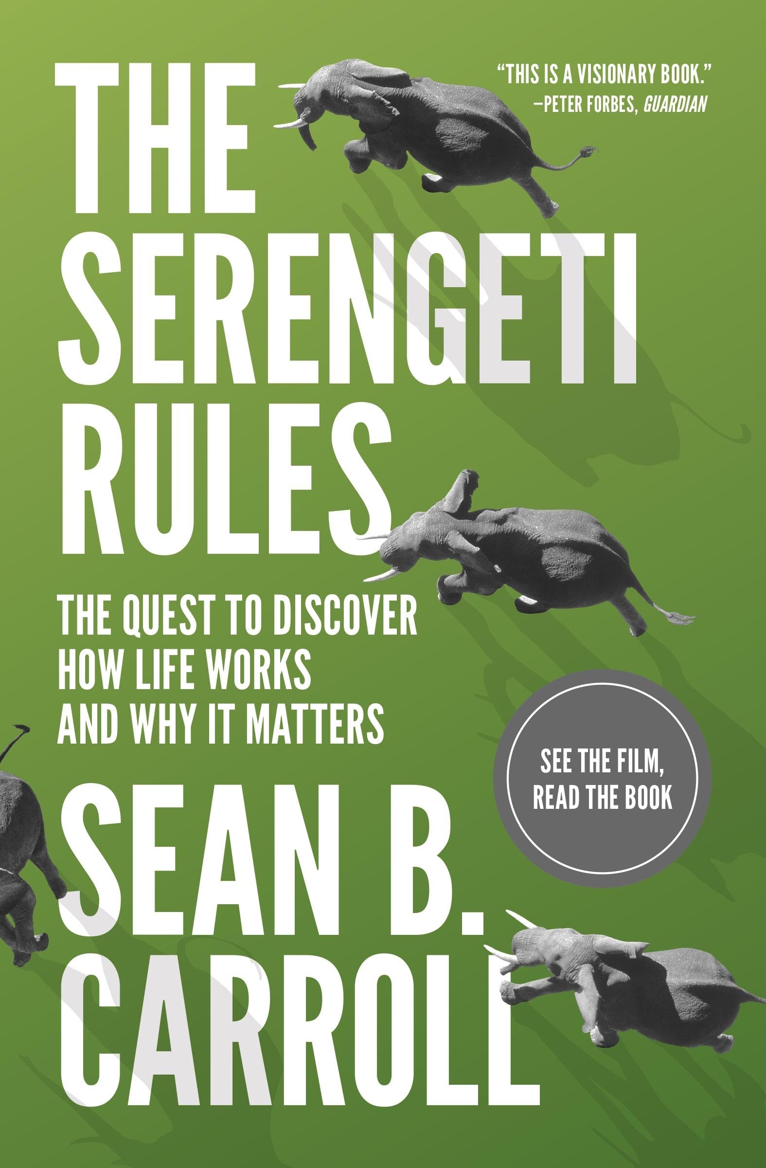 The Serengeti Rules: The Quest to Discover How Life Works and Why It Matters - With a new Q&A with the author used book depot