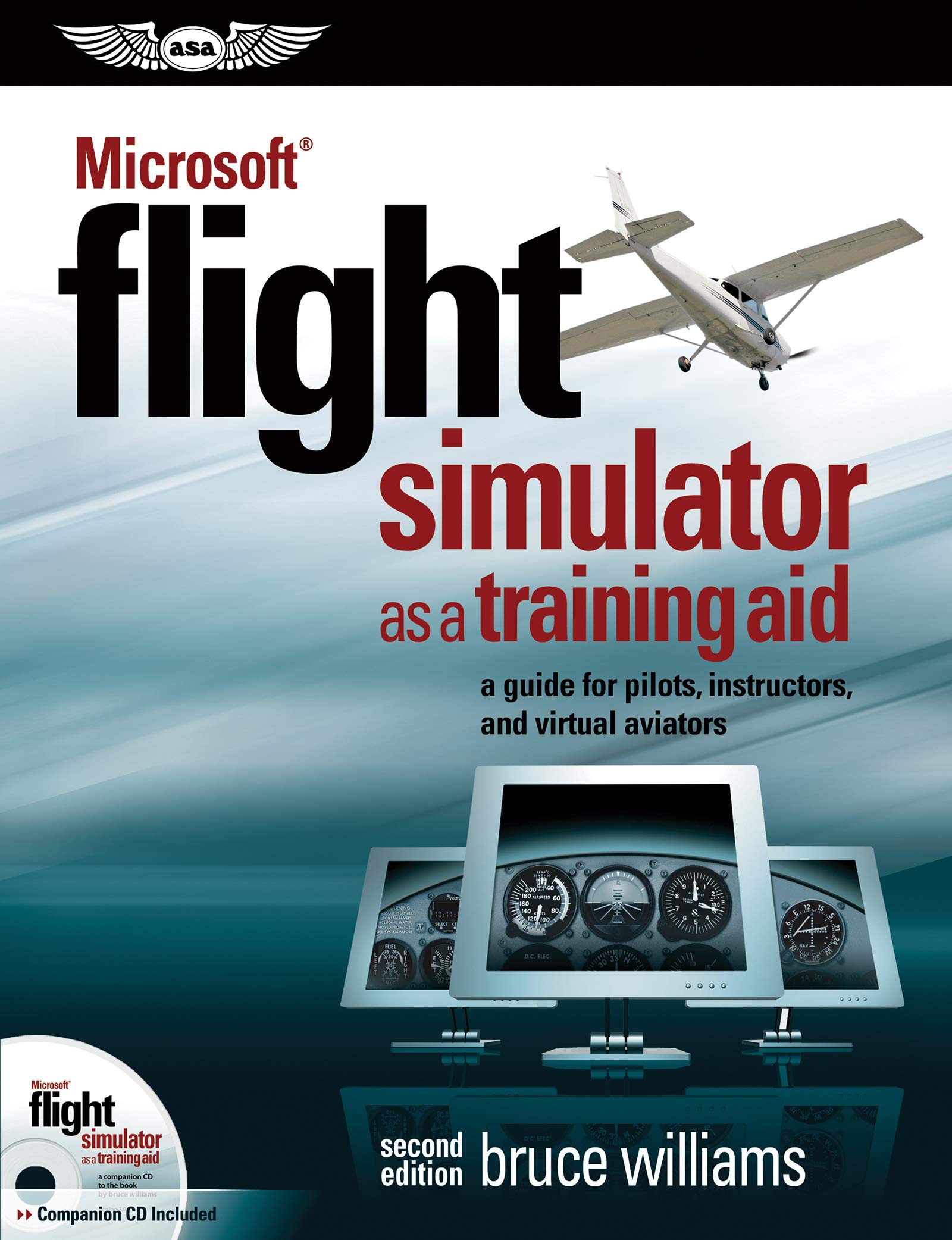 Microsoft® Flight Simulator as a Training Aid: a guide for pilots, instructors, and virtual aviators used book depot