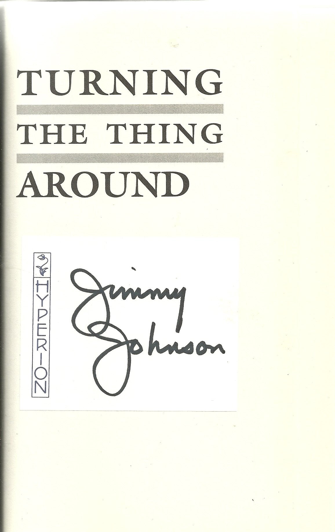 Turning the Thing Around: Pulling America's Team Out of the Dumps and MyselfOut of the Doghouse used book depot