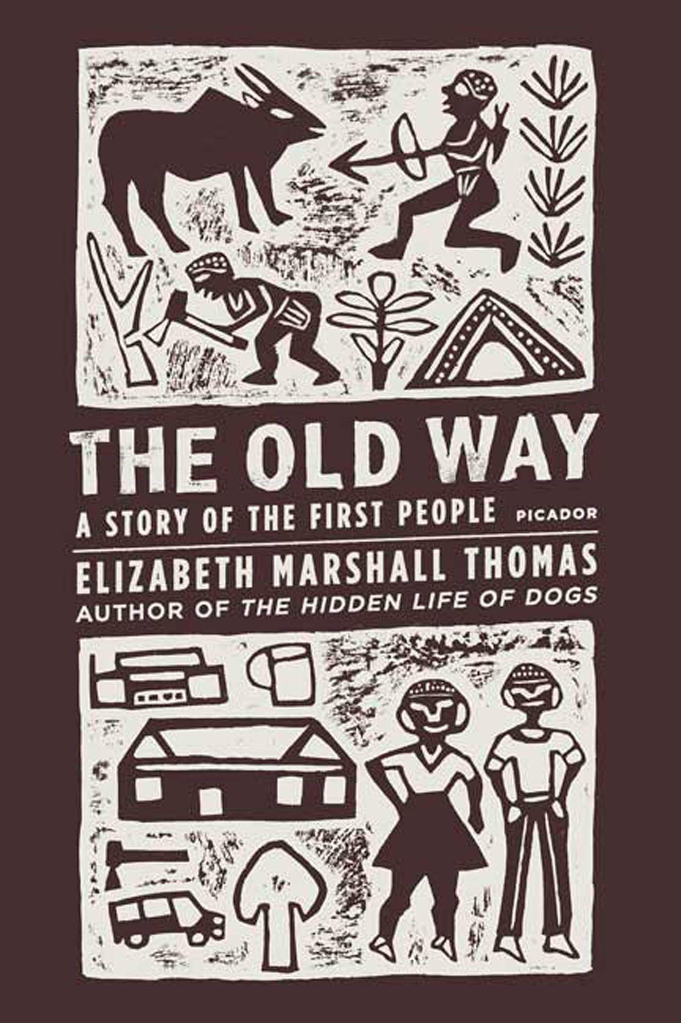The Old Way: A Story of the First People used book depot