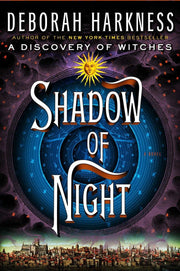 Shadow of Night: A Novel (All Souls Series) used book depot