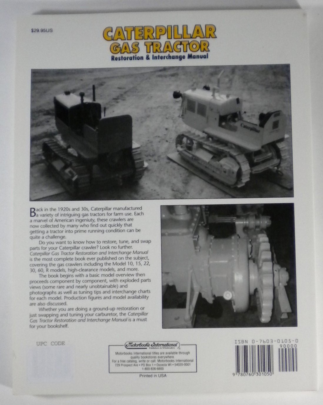 Caterpillar Gas Tractor: Restoration & Interchange Manual used book depot
