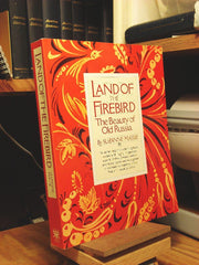 Land of the Firebird: The Beauty of Old Russia used book depot