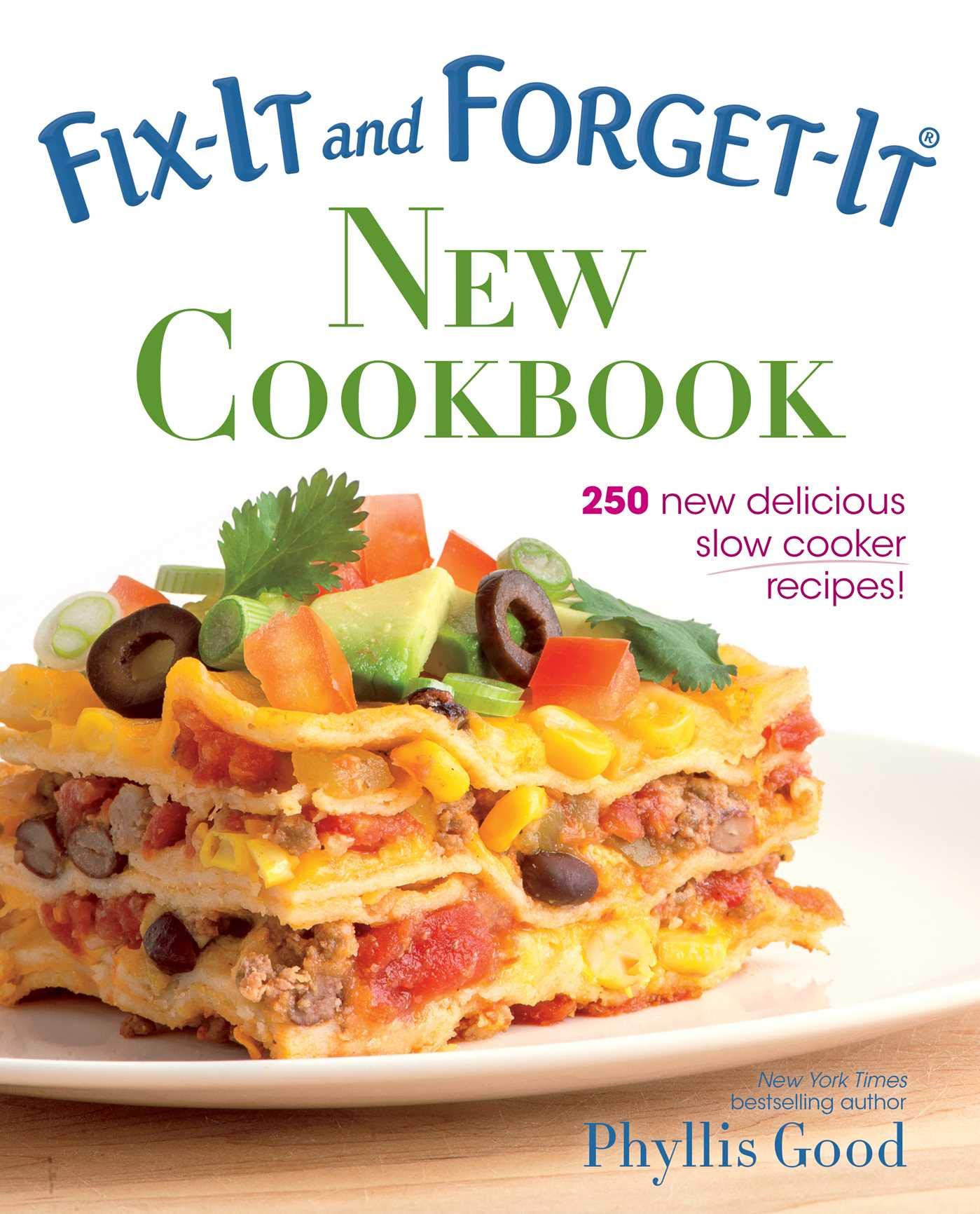 Fix-It and Forget-It New Cookbook: 250 New Delicious Slow Cooker Recipes! used book depot