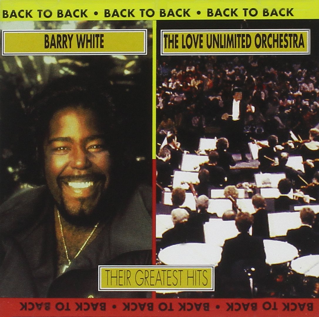 Barry White & the Love Unlimited Orchestra - Back to Back: Their Greatest Hits used book depot