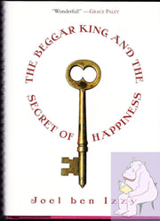 The Beggar King and the Secret of Happiness: A True Story used book depot
