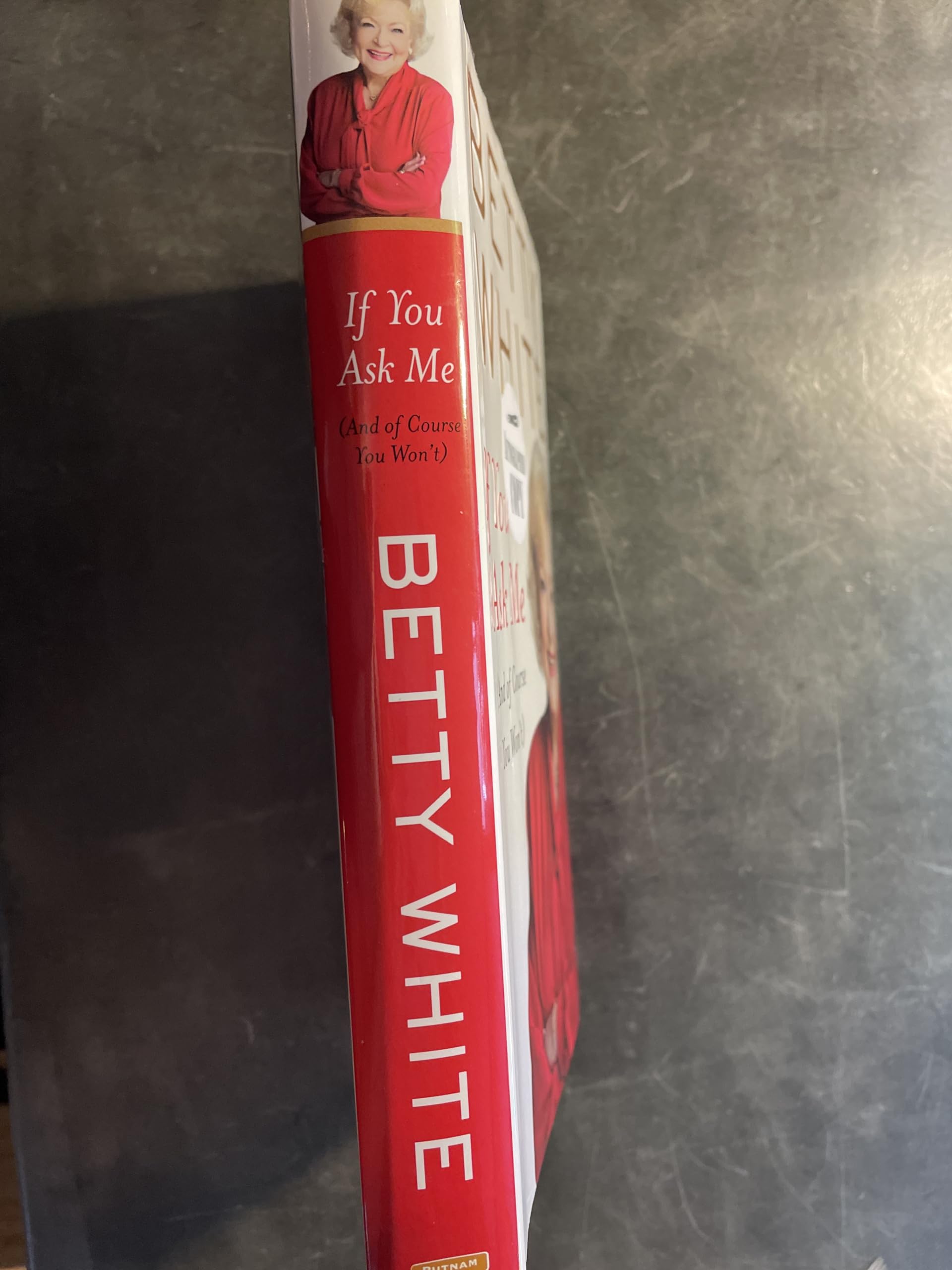 If You Ask Me: (And of Course You Won't) used book depot