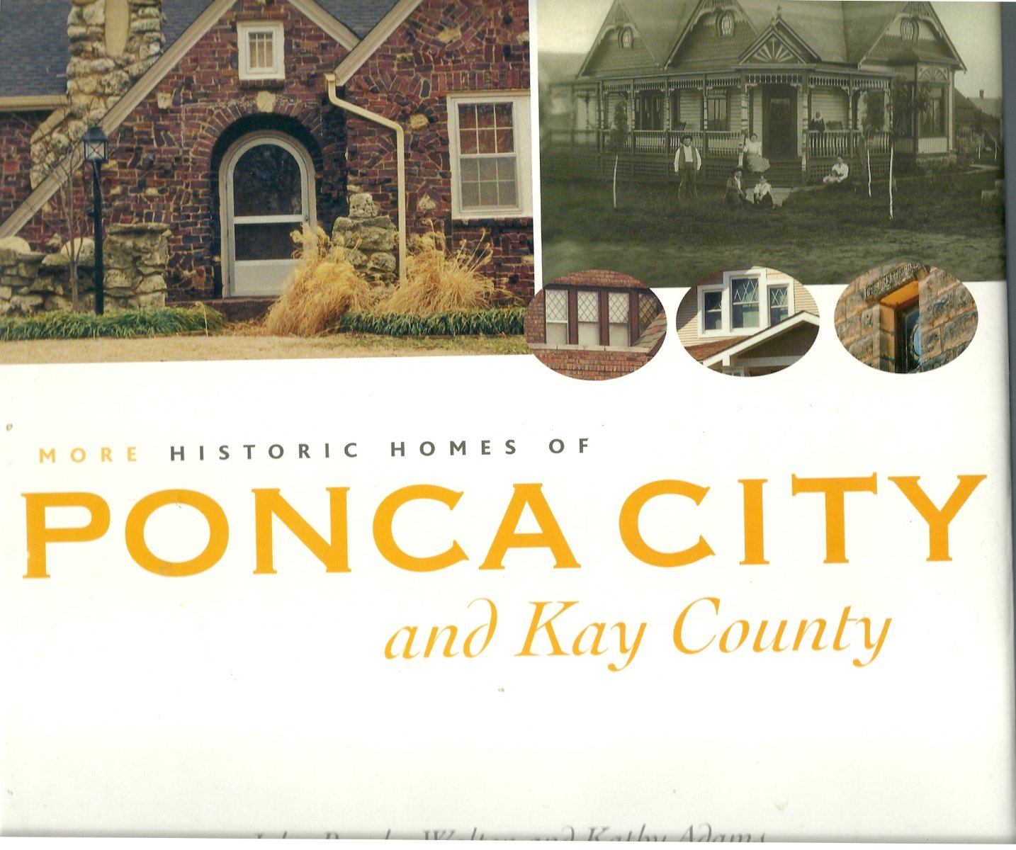 More Historic Homes of Ponca City and Kay County used book depot