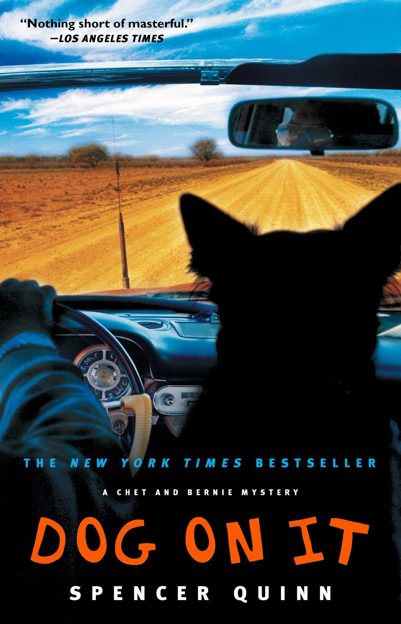Dog on It: A Chet and Bernie Mystery (1) (The Chet and Bernie Mystery Series) used book depot