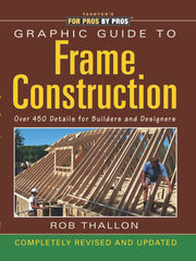 Graphic Guide to Frame Construction: Completely Revised and Updated used book depot