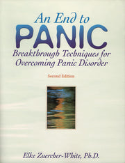 An End to Panic: Breakthrough Techniques for Overcoming Panic Disorder used book depot