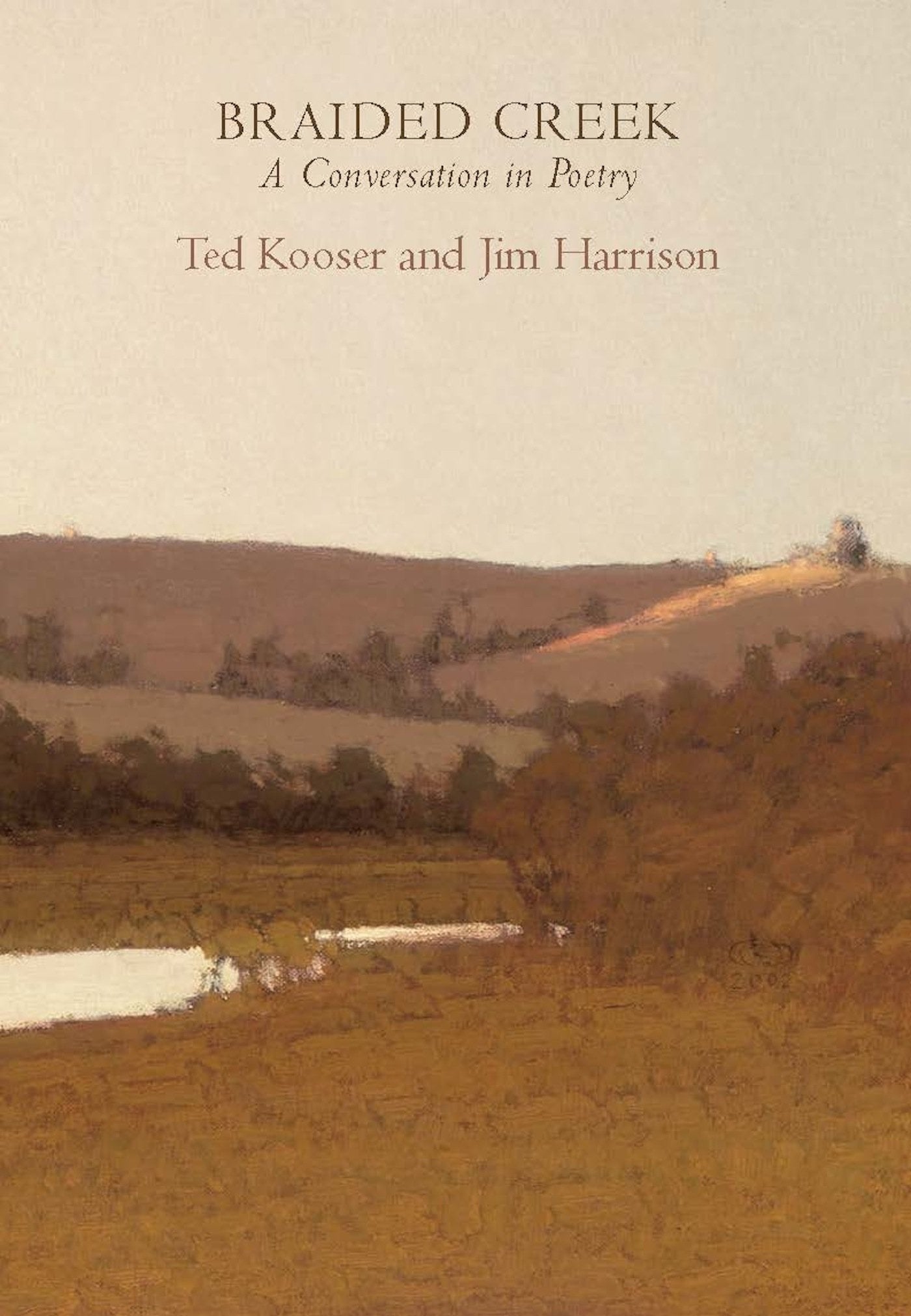 Braided Creek: A Conversation in Poetry used book depot