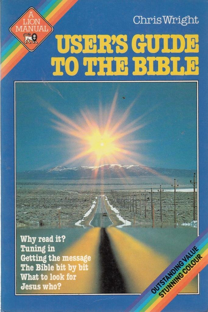 User's Guide to the Bible (A Lion Manual) used book depot