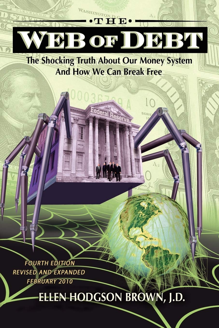 The Web of Debt: The Shocking Truth About Our Money System and How We Can Break Free used book depot